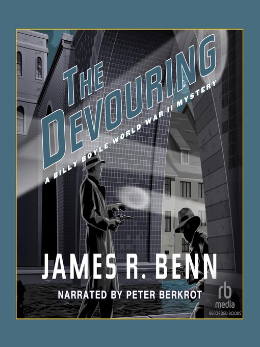 Title details for The Devouring by James R. Benn - Available